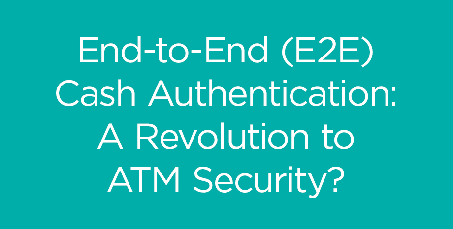 E2E Cash Authentication
