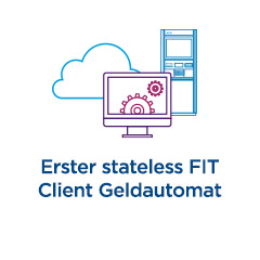 Erster stateless FIT Client Geldautomat