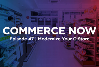 Podcast: Modernize Your C-Store Retail Network