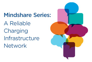 Mindshare: Hurdles and Opportunities For a Reliable Charging Infrastructure Network