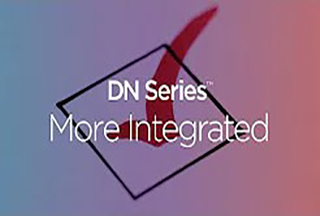 Video: DN Series™ - More Integrated