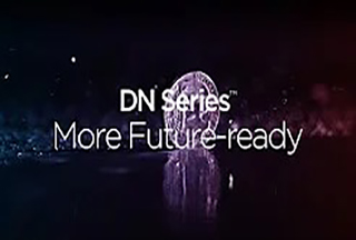 Video: DN Series™ - More Future Ready