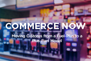 Podcast: Moving C-Stores from A Fuel-Plus to a Plus-Fuel Model